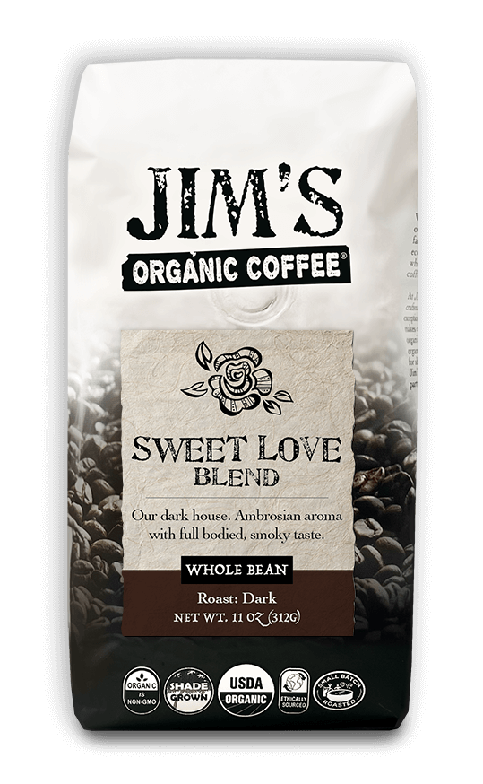 Sweet Love Blend – Jim's Organic Coffee