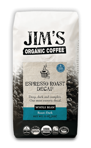 Espresso Roast Decaf – Jim's Organic Coffee Espresso Roast Decaf – Jim's Organic Coffee
